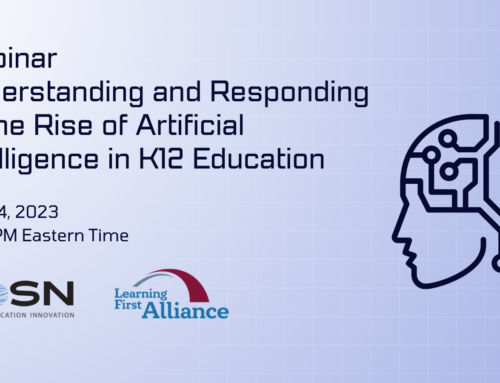 Webinar: Understanding and Responding to the Rise of Artificial Intelligence in K12 Education