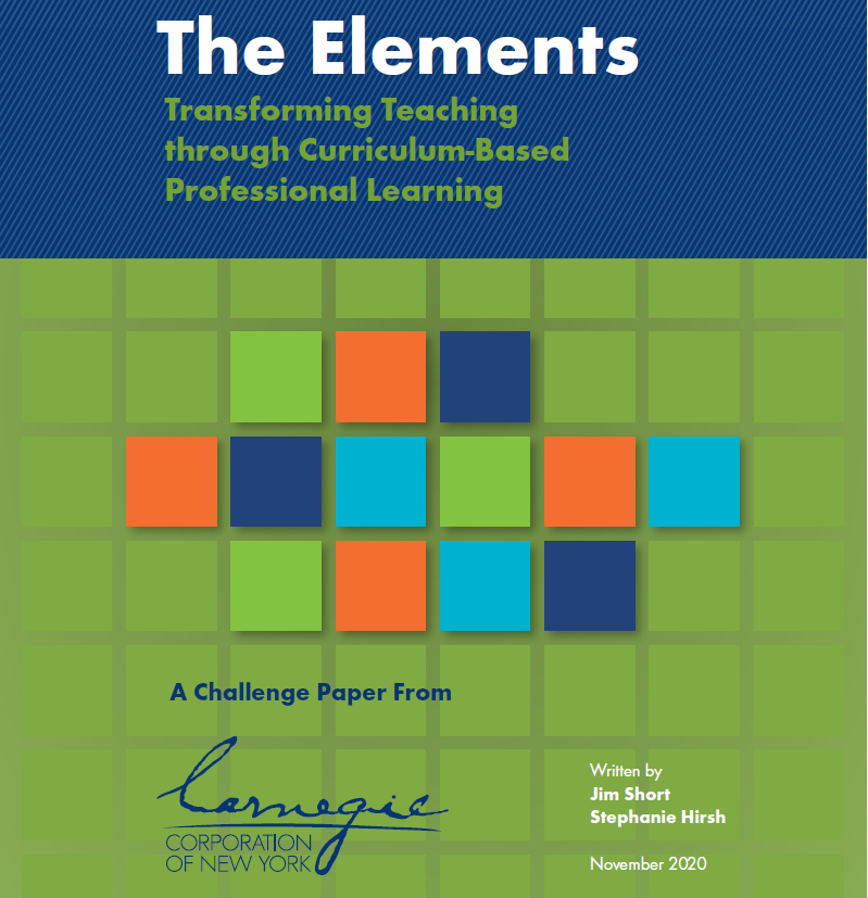 Image of the cover of "The Elements: Transforming Teaching through Curriculum-Based Professional Learning" written by Jim Short and Stephanie Hirsh